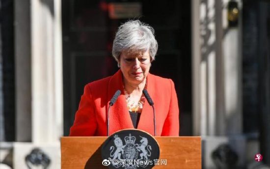 英首相特雷莎揮淚宣佈辭職， “脫歐”過程遺憾， 接任者或將更強硬-尋夢新聞